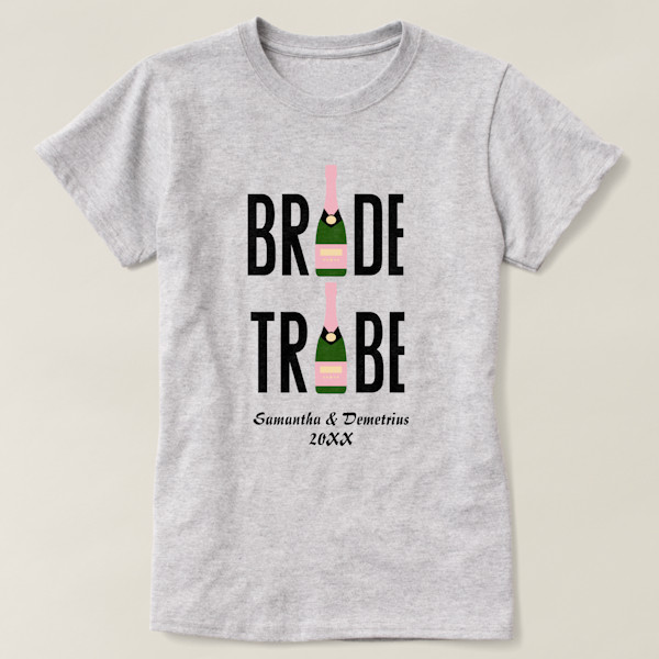 Bride Tribe Champagne Bottle T-Shirt